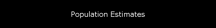 Population Estimates